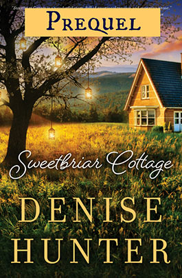 Sweetbriar Cottage Prequel